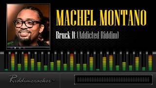 Machel Montano  Bruck It Addicted Riddim Soca 2014 [upl. by Freddy]