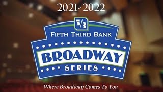 2122 Broadway Series Presented By Fifth Third Bank [upl. by Lounge302]