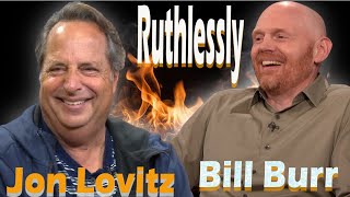 Bill Burr amp Jon Lovitz Ruthlessly Roast Each Other for 15 Minutes Straight [upl. by Xymenes]