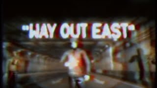 ＷＡＹ ＯＵＴ ＥＡＳＴ \\ NIGHTRUNNERS™ PROLOGUE [upl. by Peterson]