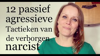 12 passief agressieve tactieken van de verborgen covert narcist [upl. by Anaila]