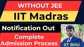 IIT without JEE BS data science notification Application formExam date [upl. by Tyre]