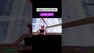 BEST HIGHGROUND RETAKE 😍 fortniteclips fortnite [upl. by Manvil973]