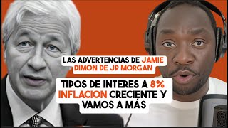 Las ADVERTENCIAS de JAMIE DIMON SOBRE LA INFLACIÓN Y LOS TIPOS [upl. by Araf]