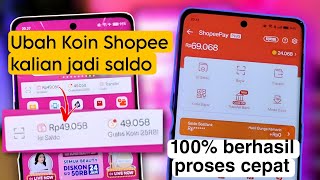 Cara ubah koin shopee jadi saldo shopeepay 100 berhasil proses cepat dan aman😍 [upl. by Azila]