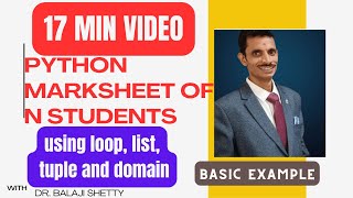 V20 Python marksheet of N Students using loop list tuple and domain [upl. by Ayihsa906]