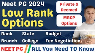 NEET PG 2024 🔥 LOW RANK OPTIONS 🔥 BRANCH 🔥 BUDGET 🔥 ALTERNATE PRORAM 🔥 REVISED CUTOFF 🔥 neetpg2024 [upl. by Aketahs]