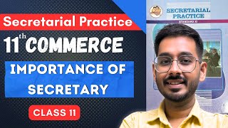 Chapter 1 Secretarial Practice 11th commerce  Importance of secretary  SP Class 11 [upl. by Mieka]