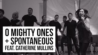 O Mighty Ones  Spontaneous  Catherine Mullins  Revive 17 [upl. by Nemrak]