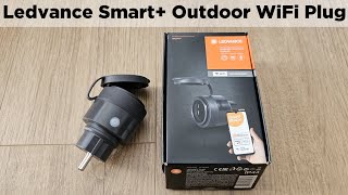 Ledvance Smart Outdoor WiFi smart plug  REVIEW and Unboxing [upl. by Golden]