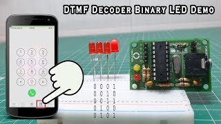 DTMF Decoder  Binary LED Blink DEMO  No Programming Required [upl. by Ttej608]