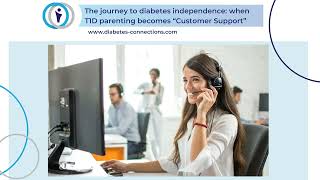 The journey to diabetes independence when T1D parenting becomes “Customer Support” [upl. by Cissie]