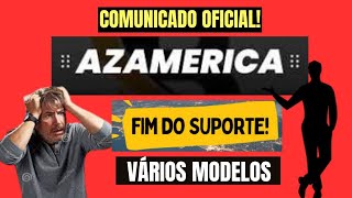 COMUNICADO AZAMERICA FIM DO SUPORTE PARA ALGUNS MODELOS DE RECEPTORES ALTERNATIVOS [upl. by Peppel]