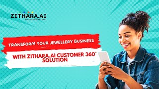 Digitally transform your Retail business with ZitharaAi Customer 360° solution  Zithara [upl. by Semmes668]