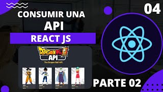 COMSUMIR UNA API con React y TailwindCSS parte 02  CLASE 04 [upl. by Nodnart]