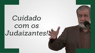 Cuidado com os Judaizantes  Augustus Nicodemus Trecho [upl. by Boland]