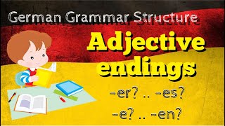 German Adjective Endings [upl. by Eiznik]