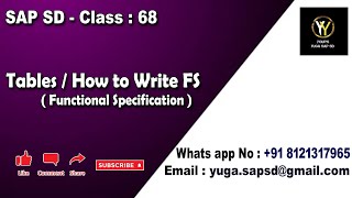 SAP SD Class 68 Tables  How to write FS Functional specification  Yours Yuga SAP SD [upl. by Cynthy]