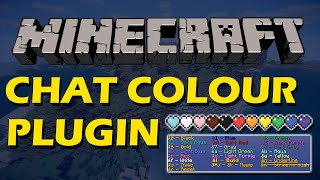 Customise chat in Minecraft with Chat Colour Plugin [upl. by Nuncia653]