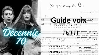 Je suis venu te dire que je men vais  Medley JBIRKIN amp S GAINSBOURG pt 2  Guide voix tutti [upl. by Ibby806]