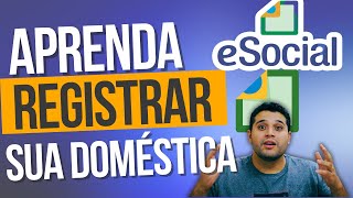 Como Registrar Minha Doméstica no eSocial Guia Completo 2024 [upl. by Aitel]