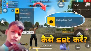 HOW TO EQUIPSET KHELEGA FREE FIRE  KHELEGA FREE FIRE KAISE SET KARE HINDI VOICE PACK [upl. by Garbe440]