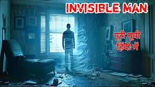 The Unseen 2016  Invisible Man Movie Explained in Hindi and Urdu Full Movie Story Explain in HD [upl. by Johnathan2]