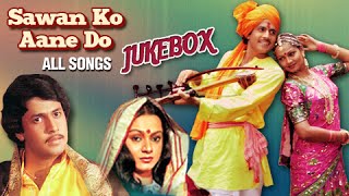 Sawan Ko Aane Do  All Songs Jukebox  Arun Govil Zarina Wahab  Super Hit Classic Hindi Songs [upl. by Nauqes]