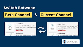 How to Switch Beta Channel to Current Channel and Vice Versa Excel 2 Easy Ways [upl. by Eiral]