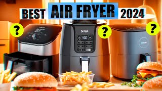 Best Air Fryer 2024  The Only Review Youll Need [upl. by Rooker]