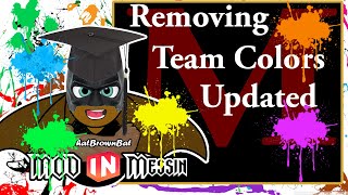 Removing Team Colors Updated Tutorial in Disney Infinity 30 Gold  Mod Messin Modding Class 3 [upl. by Nicodemus]