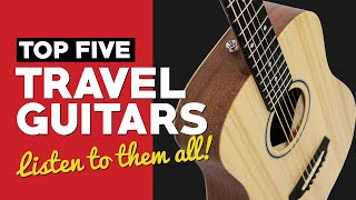 Top 5 BEST Travel Guitars [upl. by Barry]