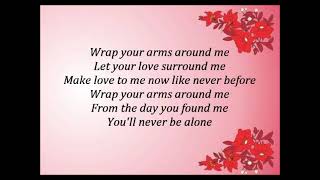 Agnetha Fältskog  Wrap Your Arms Around Me Lyrics [upl. by Donahue]