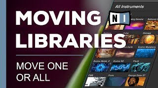 Changing Library Location  Native Instruments Komplete Kontrol [upl. by Servais]