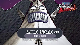 Battle Royale 121  The Shade Room  Moria vs Usopp  One Piece  Burning Blood [upl. by Eveivaneg595]