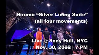 Hiromi Piano Quintet  “Silver Lining Suitequot all four movements  Live  Sony Hall NYC 2022 [upl. by Aid332]