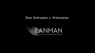 Disc Extrusion vs Protrusion  Dr Todd Lanman [upl. by Utham]