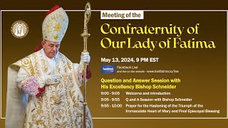 2024 May Meeting of the Confraternity of Our Lady of Fatima [upl. by Wharton]