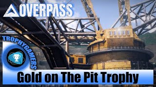 Overpass  Gold on The Pit Trophy [upl. by Clovah]