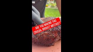 Dont Make This Crucial Brisket Mistake [upl. by Eiuqcaj]