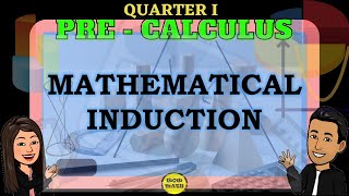 MATHEMATICAL INDUCTION  PRECALCULUS [upl. by Madlen]