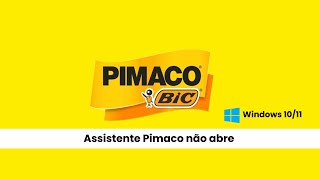 COMO RESOLVER Assistente Pimaco não abre no Windows 10  Solução definitiva [upl. by Takara]