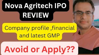 Nova Agritech IPO Review  latest GMP  Avoid or Apply  stockmarket ipoalert [upl. by Ellerrehc]