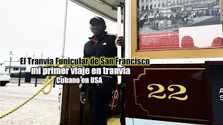 Mi primer viaje en Tranvía San Francisco Yuri MEGA [upl. by Plato318]