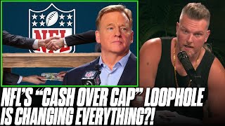 Will The NFL quotCash Over Capquot Salary Cap Loophole Change The NFL Forever  Pat McAfee Reacts [upl. by Fryd]