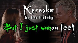 Coda  Karaoke  Buffy Once More With Feeling [upl. by Ashil]