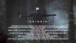 August Alsina  Grindin Lyric Video [upl. by Hastings]