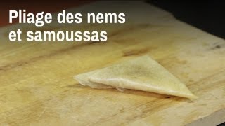 Apprendre à réaliser le pliage des nems et samoussas [upl. by Leimaj764]