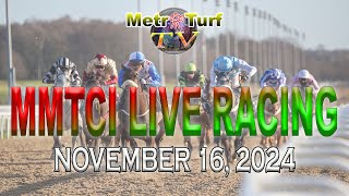 16 November 2024  Philippines Horse Racing Live  Metro Manila Turf Club Inc [upl. by Elene297]