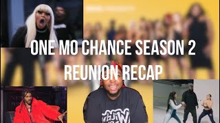 ONE MO CHANCE 2 REUNION PART 1 REVIEW [upl. by Brita272]